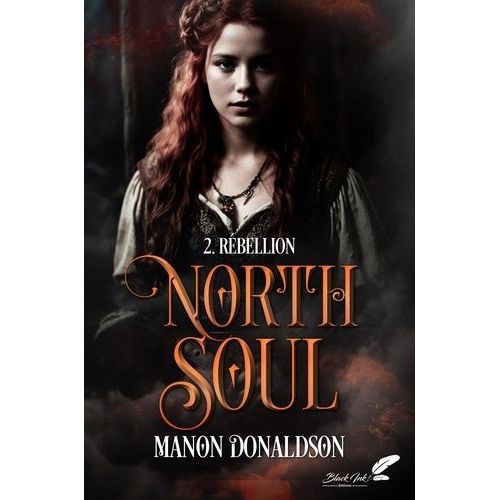 North Soul - Tome 2 - Rébellion