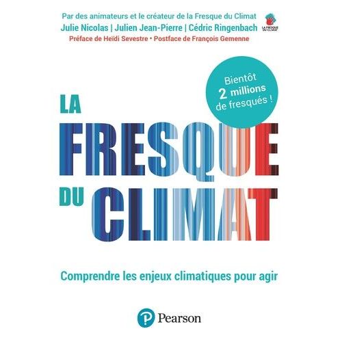 La Fresque Du Climat - Comprendre Les Enjeux Climatiques Pour Agir