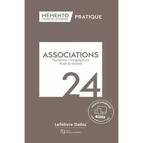 Associations - Fondations - Congrégations - Fonds De Dotation