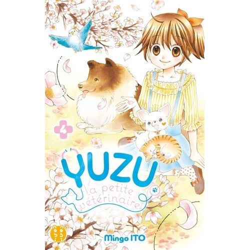 Yuzu, La Petite Vétérinaire - Tome 4