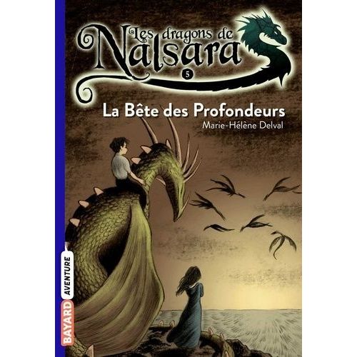Les Dragons De Nalsara - Tome 5 - La Bête Des Profondeurs