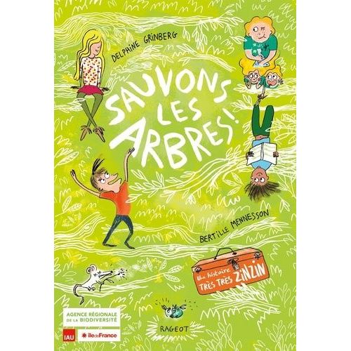 Sauvons Les Arbres !
