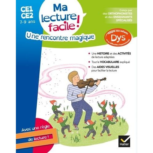 Une Rencontre Magique - Ma Lecture Facile ! Ce1-Ce2 7-9 Ans