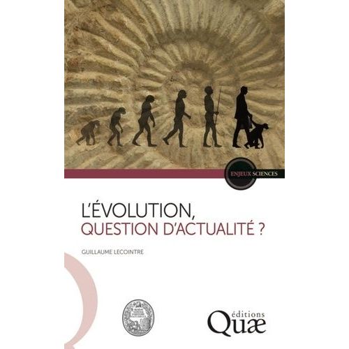 L'évolution, Question D'actualité ?