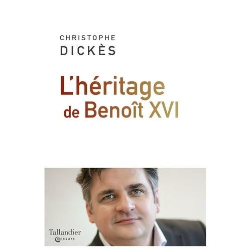 L'héritage De Benoît Xvi