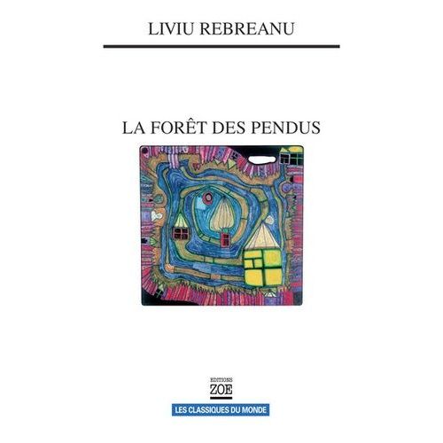 La Forêt Des Pendus