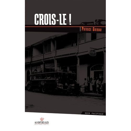 Une Aventure D'al Dorsey - Tome 1 - Crois-Le !