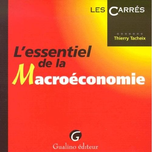 L'essentiel De La Macro-Économie