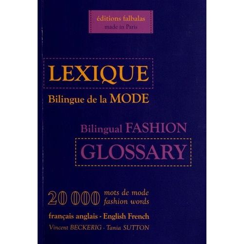 Lexique Bilingue De La Mode Français-Anglais Et Anglais-Français