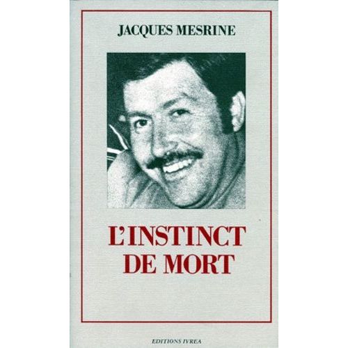 L'instinct De Mort