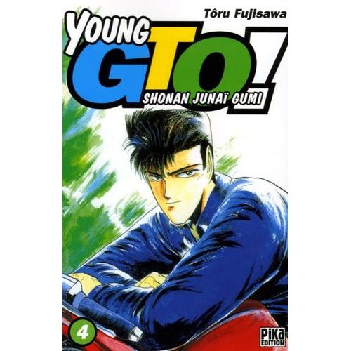 Young Gto - Shonan Junaï Gumi - Tome 4