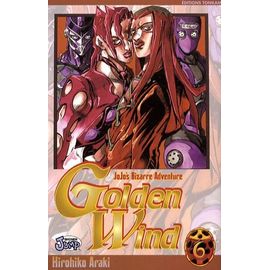 Jojo's Bizarre Adventure - Golden Wind - Tome 6 : L'express Pour Firenze