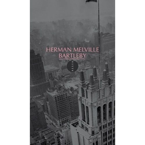 Bartleby, Le Scribe - Une Histoire De Wall Street