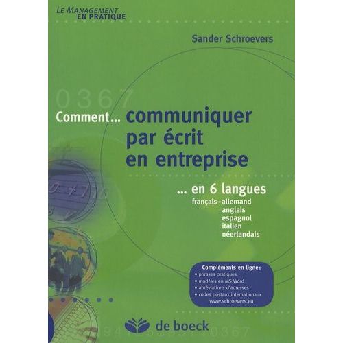 Comment Communiquer Par Écrit En Entreprise En 6 Langues - Français-Allemand-Anglais-Espagnol-Italien-Néerlandais