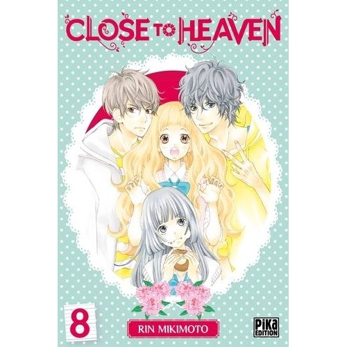 Close To Heaven - Tome 8