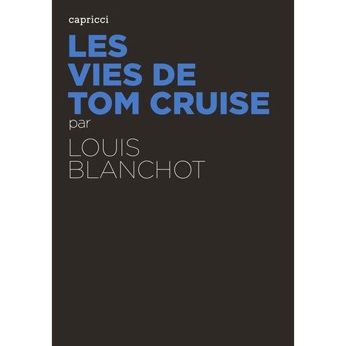 Les Vies De Tom Cruise