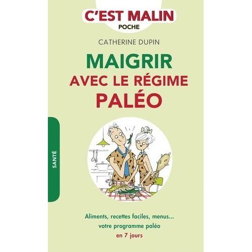 Maigrir Avec Le Régime Paléo