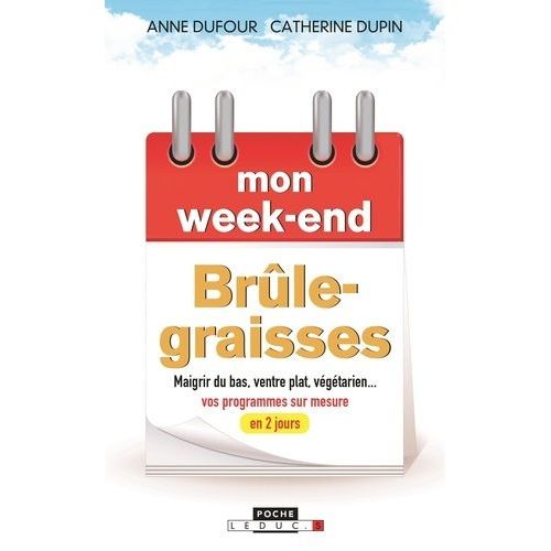Mon Week-End Brûle-Graisses