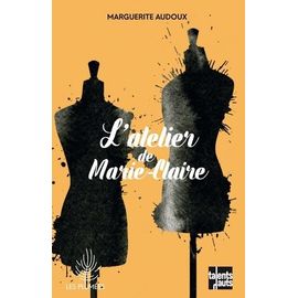 L'atelier De Marie-Claire