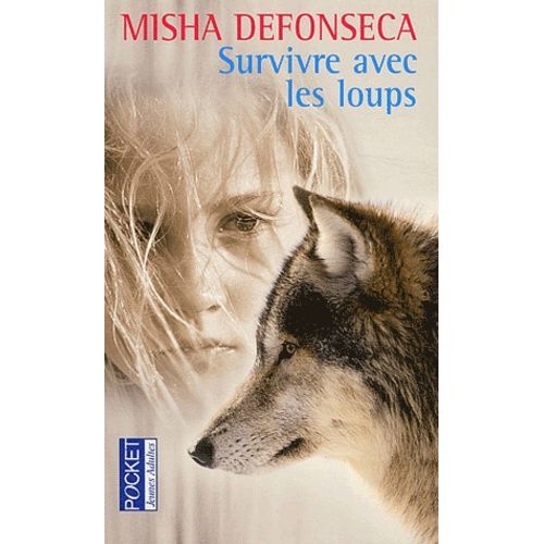 Survivre Avec Les Loups