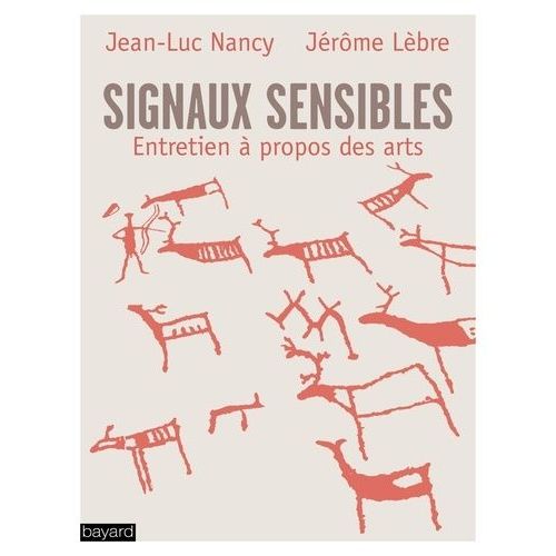 Signaux Sensibles - Entretien À Propos Des Arts