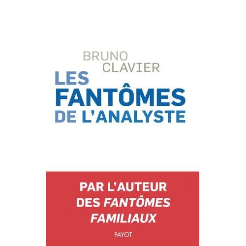 Les Fantômes De L'analyste