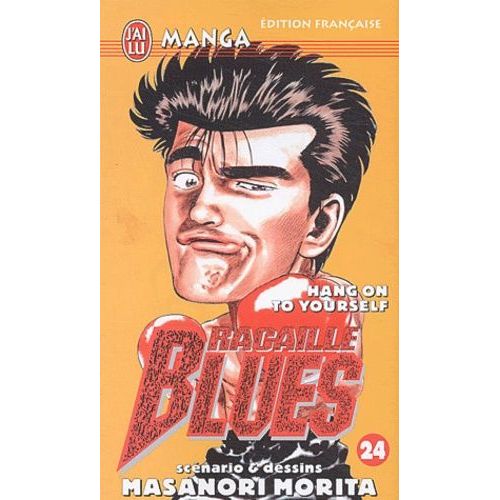 Racaille Blues - Tome 24 : Hang On To Yourself