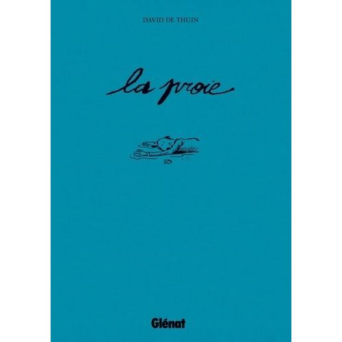 La Proie