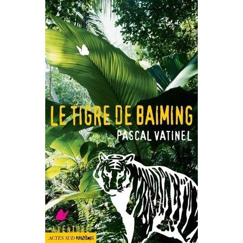 Le Tigre De Baiming