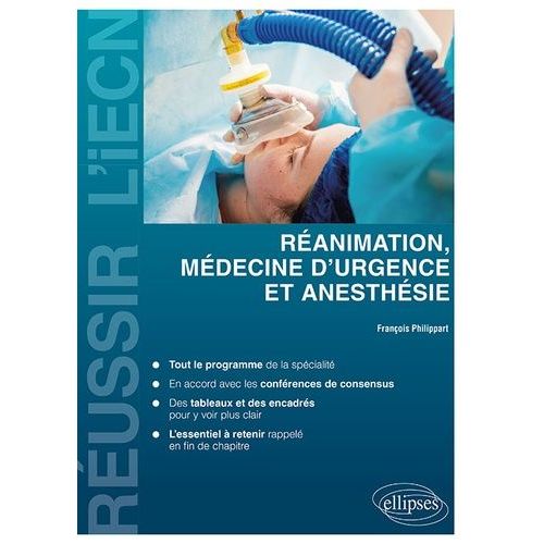 Réanimation, Médecine D'urgence Et Anesthésie