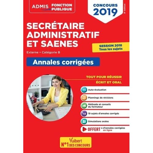 Concours Secrétaire Administratif Et Saenes - Annales Corrigées