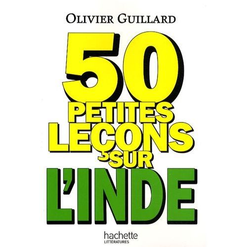 50 Petites Leçons Sur L'inde