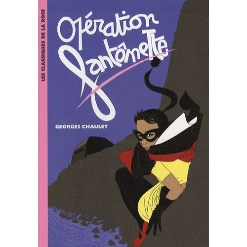 Fantômette - Opération Fantômette
