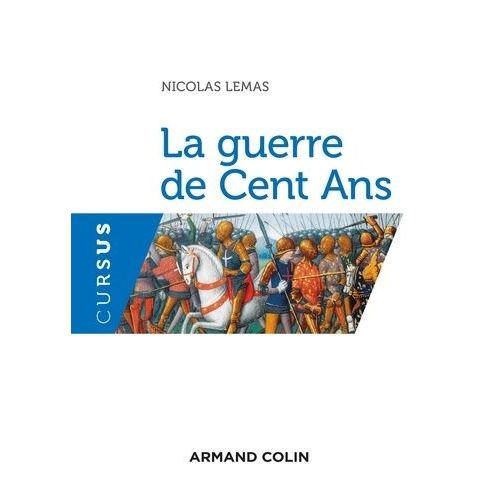 La Guerre De Cent Ans