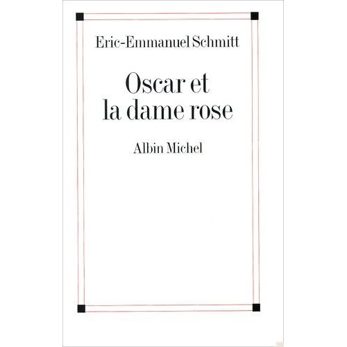 Oscar Et La Dame Rose