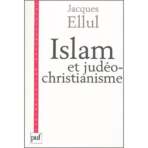 Islam Et Judéo-Christianisme