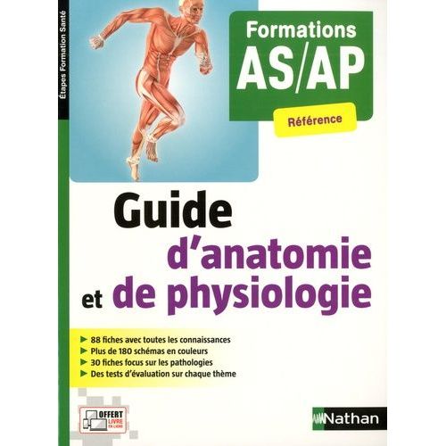 Guide D'anatomie Et De Physiologie - Formations As/Ap