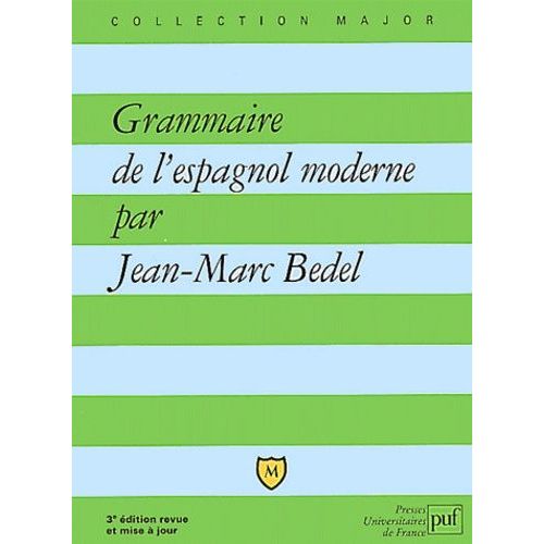 Grammaire De L'espagnol Moderne