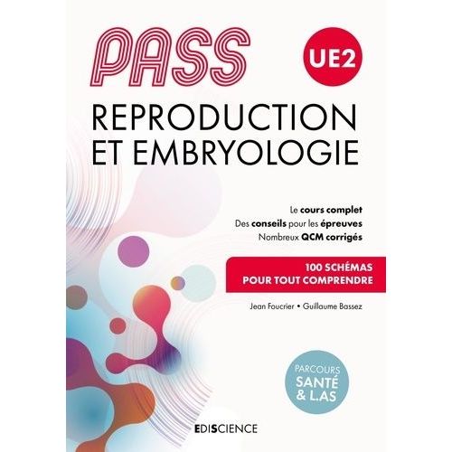 Pass Ue2 Reproduction Et Embryologie - 1re Année Santé