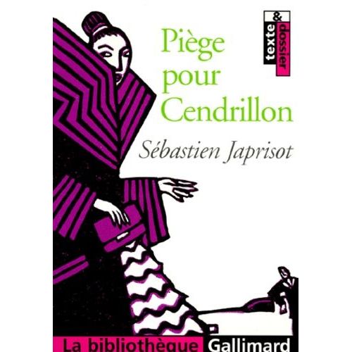 Piège Pour Cendrillon
