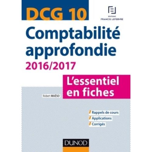Dcg 10 Comptabilité Approfondie - L'essentiel En Fiches