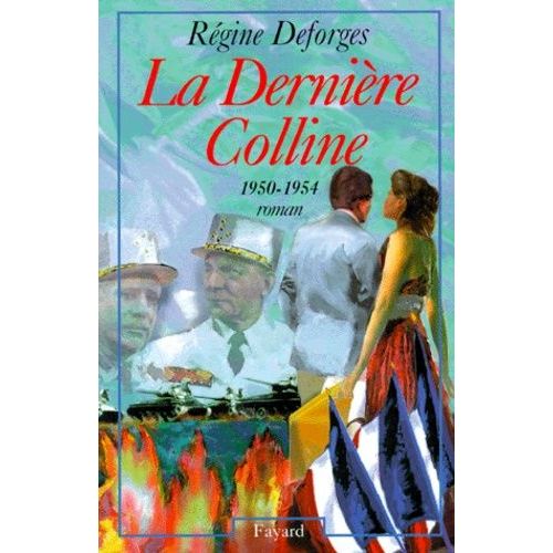La Bicyclette Bleue - Tome 6 - La Dernière Colline - 1950-1954