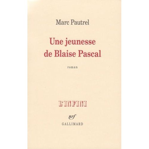 Une Jeunesse De Blaise Pascal