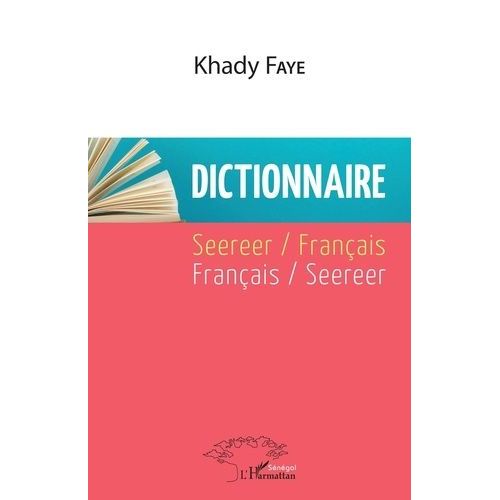 Dictionnaire Seereer / Français - Français / Seereer