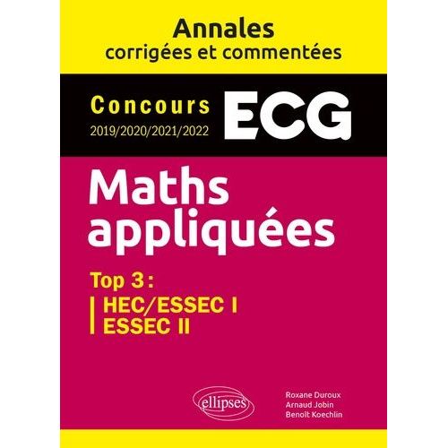 Maths Appliquées - Concours 2019/2020/2021/2022, Hec, Essec I, Essec Ii