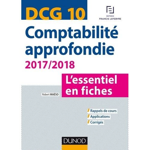 Comptabilité Approfondie Dcg 10 - L'essentiel En Fiches