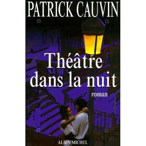 Théâtre Dans La Nuit
