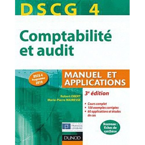 Comptabilité Et Audit Dscg 4 - Manuel Et Applications
