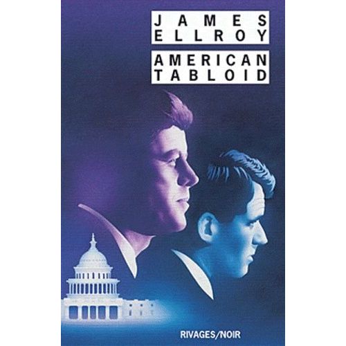 Underworld - Tome 1 - American Tabloid