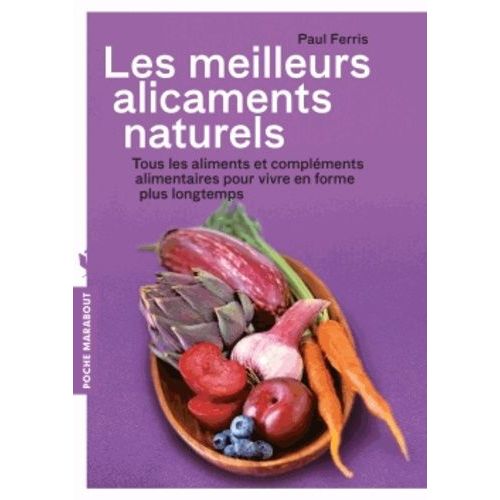 Les Meilleurs Alicaments Naturels